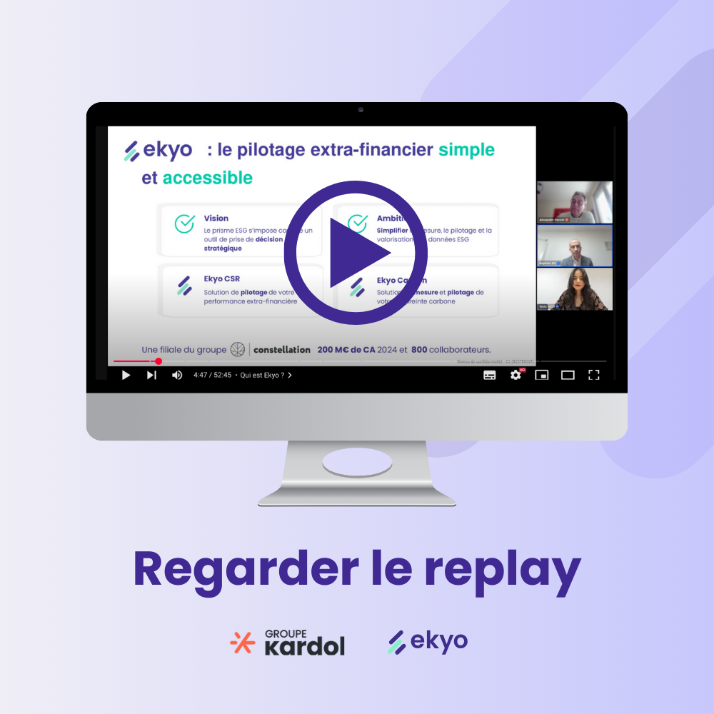 Replay webinaire CSRD Kardol X Ekyo